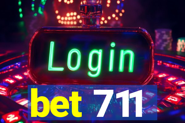 bet 711